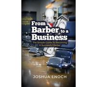 Joshua Enoch From Barber To A Business (Tascabile)