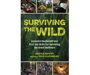 Joshua Enyart Surviving the Wild (Tascabile)