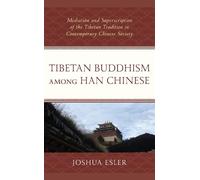 Joshua Esler Tibetan Buddhism among Han Chinese (Copertina rigida)
