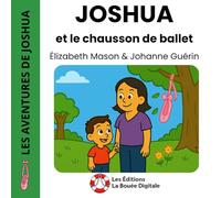 Joshua et le chausson de ballet