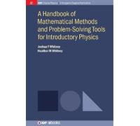 Joshua F. Whitn A Handbook of Mathematical Methods and Problem-Solvi (Tascabile)