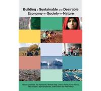 Joshua Farley Robert Costanza Building a Sustainable and Desirable E (Tascabile)