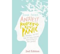 Joshua Fletcher Anxiety: Panicking about Panic: A Powerful, Self-Hel (Tascabile)