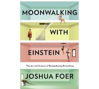 Joshua Foer Moonwalking with Einstein (Copertina rigida)