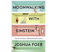 Joshua Foer Moonwalking with Einstein (Copertina rigida)
