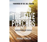 Joshua Fowler The Five Porches (Tascabile)