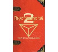 Joshua Free Draconomicon 2 (The Pheryllt Researches) (Copertina rigida)