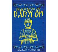 Joshua Free Kyra Kaos Priestess of Babylon (Copertina rigida)