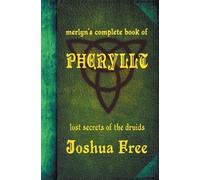 Joshua Free Merlyn's Complete Book of Pheryllt (Copertina rigida)