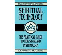 Joshua Free Spiritual Technology (Copertina rigida)