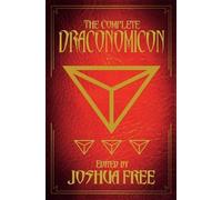 Joshua Free The Complete Draconomicon (30th Anniversary Delux (Copertina rigida)