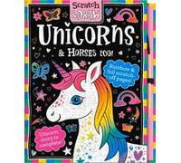 Joshua George Scratch and Draw Unicorns & Horses Too (Copertina rigida)