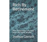 Joshua Giersch Rich By Retirement (Tascabile)
