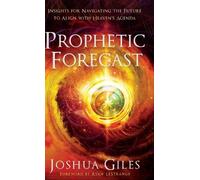 Joshua Giles Prophetic Forecast (Copertina rigida)