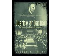 Joshua Greene Justice at Dachau (Tascabile)