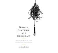 Joshua Guitar Dissent, Discourse, and Democracy (Copertina rigida)