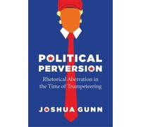 Joshua Gunn Political Perversion (Copertina rigida)