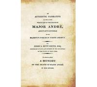 Joshua Hett Smi AN AUTHENTIC NARRATIVE OF THE CAUSES WHICH LED TO TH (Tascabile)