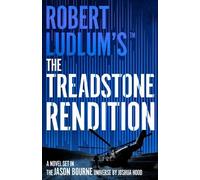 Joshua Hood Robert Ludlum's™ The Treadstone Rendition (Tascabile) Treadstone