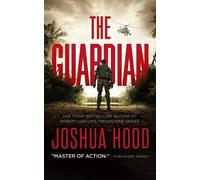 Joshua Hood The Guardian (Copertina rigida) Travis Lane