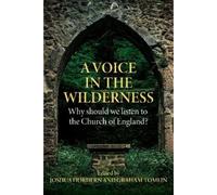 Joshua Hordern A Voice in the Wilderness (Tascabile)