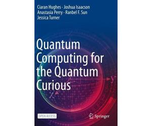 Joshua Isaacson Jessica Turner Anastasia Perry Quantum Computing fo (Tascabile)