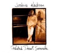 Joshua Kadison - Painted Desert Serenade