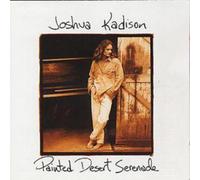Joshua Kadison Painted Desert Serenade (CD) Album