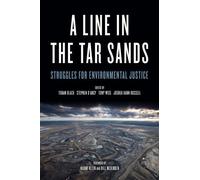 Joshua Kahn Russell A Line In The Tar Sands (Tascabile)