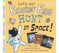 Joshua Kemp Easter Egg Hunt in Space, Let's Go (Tascabile)