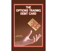 Joshua King The Options Trading Debit Card (Tascabile) Great Investing
