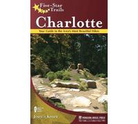 Joshua Kinser Five-Star Trails: Charlotte (Copertina rigida) Five-Star Trails