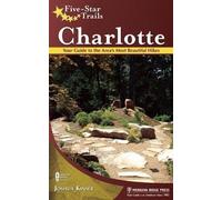 Joshua Kinser Five-Star Trails: Charlotte (Tascabile) Five-Star Trails