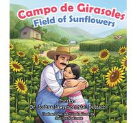 Joshua Lawrence Patel Deu Campo de Girasoles Field of Sunflo (Copertina rigida)