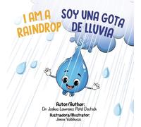 Joshua Lawrence Patel Deutsch Soy una gota de lluvia I am a raindrop (Tascabile)