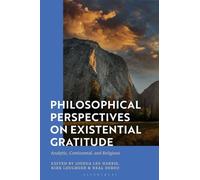 Joshua Lee Harri Philosophical Perspectives on Existential Gratitud (Tascabile)