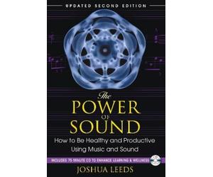 Joshua Leeds The Power of Sound (Tascabile)