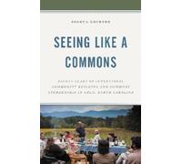 Joshua Lockyer Seeing Like a Commons (Tascabile)