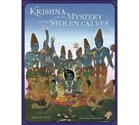 Joshua M Greene Krishna and the Mystery of the Stolen Calves (Copertina rigida)