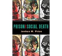 Joshua M. Price Prison and Social Death (Copertina rigida)