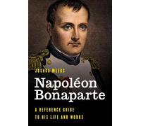 Joshua Meeks Napoléon Bonaparte (Copertina rigida)
