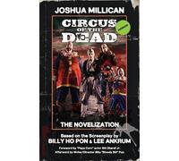 Joshua Millican Circus of the Dead (Tascabile)