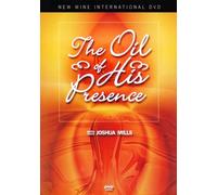Joshua Mills - Oil of His Presence