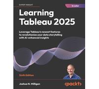 Joshua N. Milligan Learning Tableau 2025 (Tascabile)