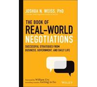 Joshua N. Weiss The Book of Real-World Negotiations (Copertina rigida)