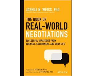 Joshua N. Weiss The Book of Real-World Negotiations (Copertina rigida)