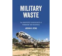 Joshua O. Reno Military Waste (Copertina rigida)