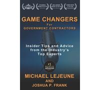 Joshua P Frank Michael Lejeu Game Changers for Government Contracto (Tascabile)