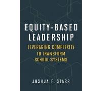 Joshua P. Starr Equity-Based Leadership (Tascabile)