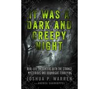 Joshua P. Warren It Was a Dark and Creepy Night (Tascabile)